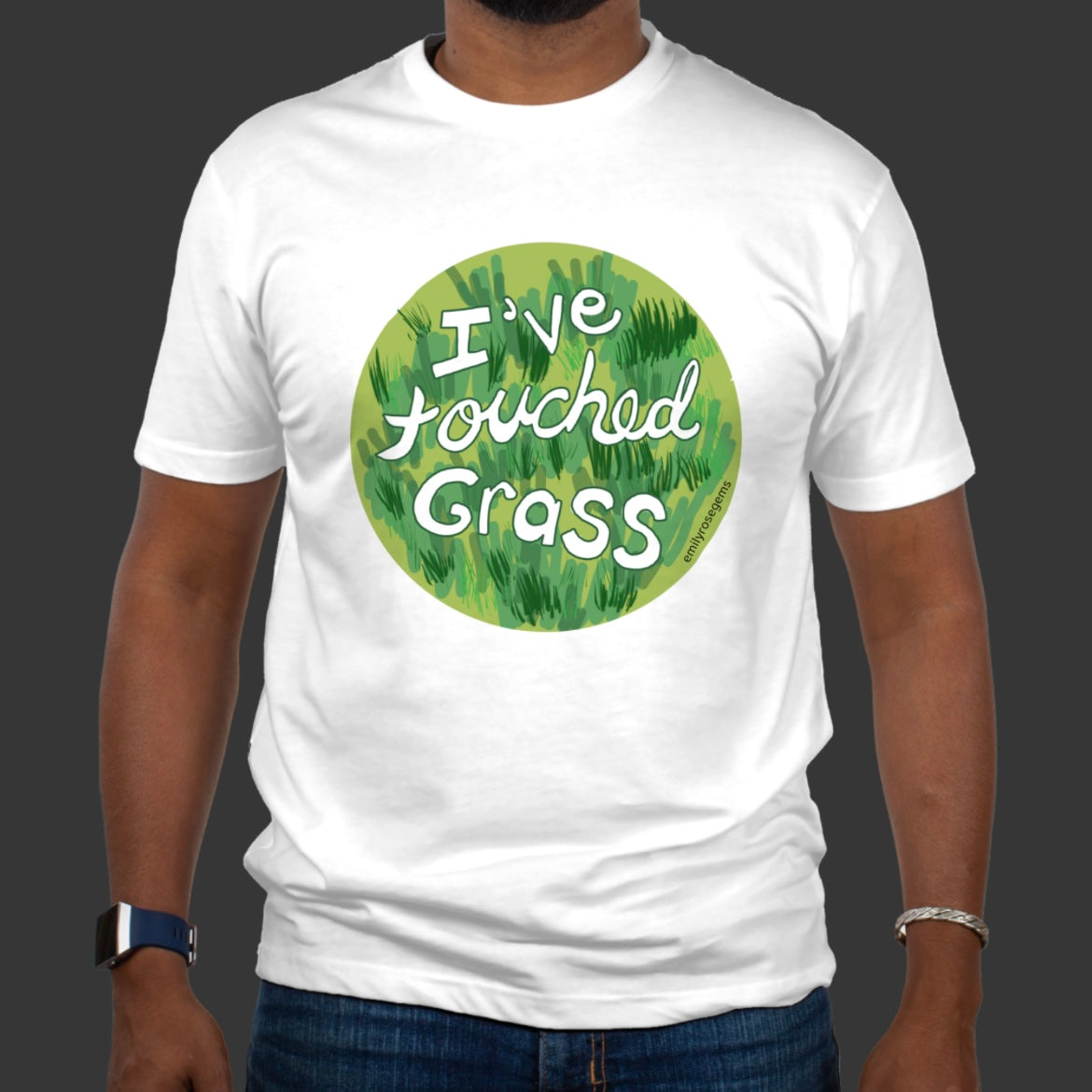 I’ve Touched Grass Tee