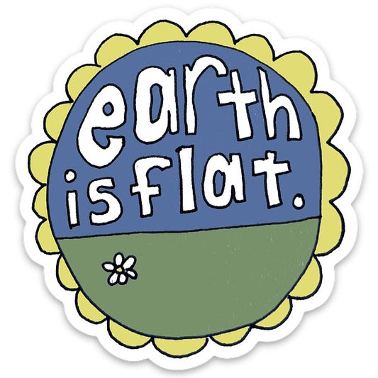 Earth Is Flat Flower Sticker
